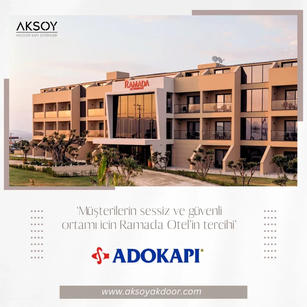 Ramada Otel — ADO Kapı Referansı